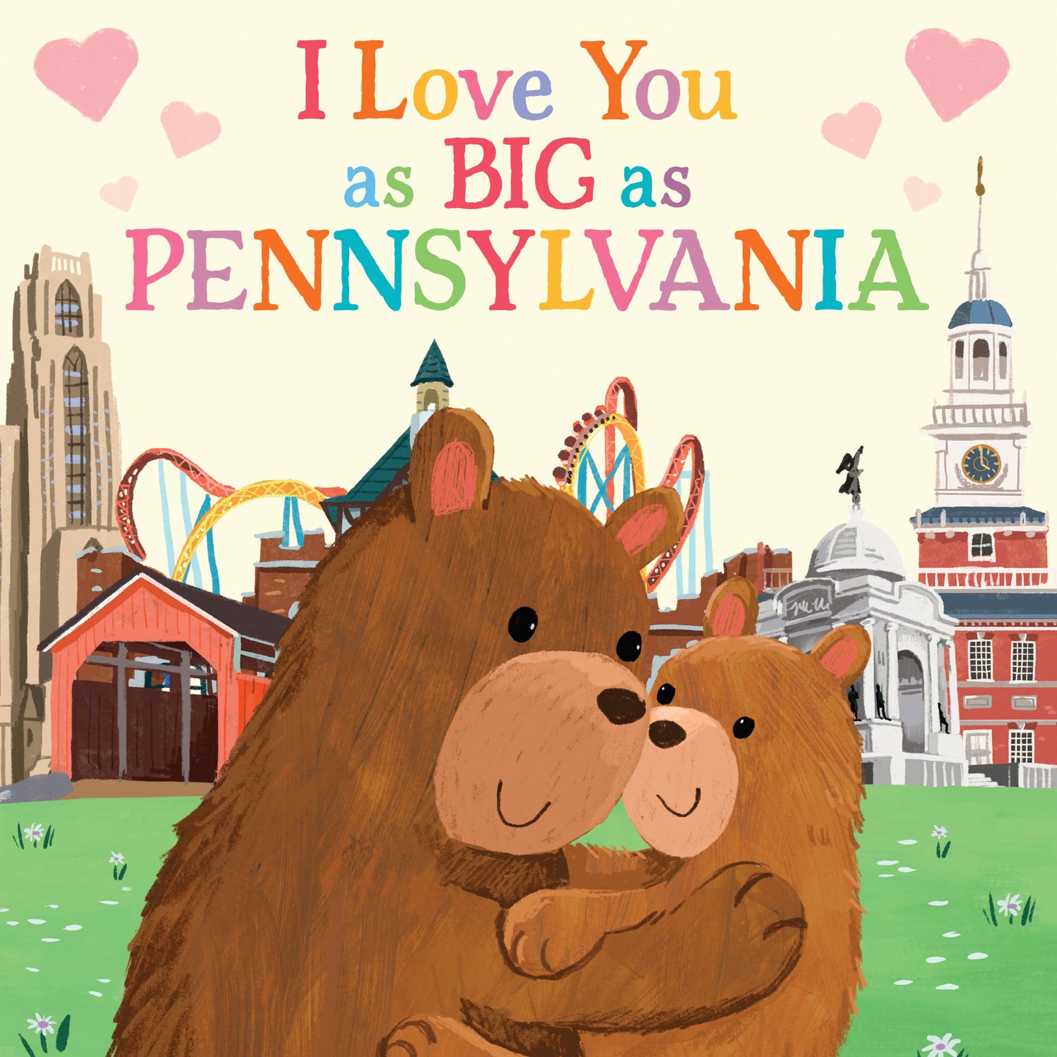 I Love You as Big as Pennsylvania Baby Board Book