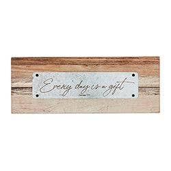 Every Day Is A Gift Tabletop Plaque