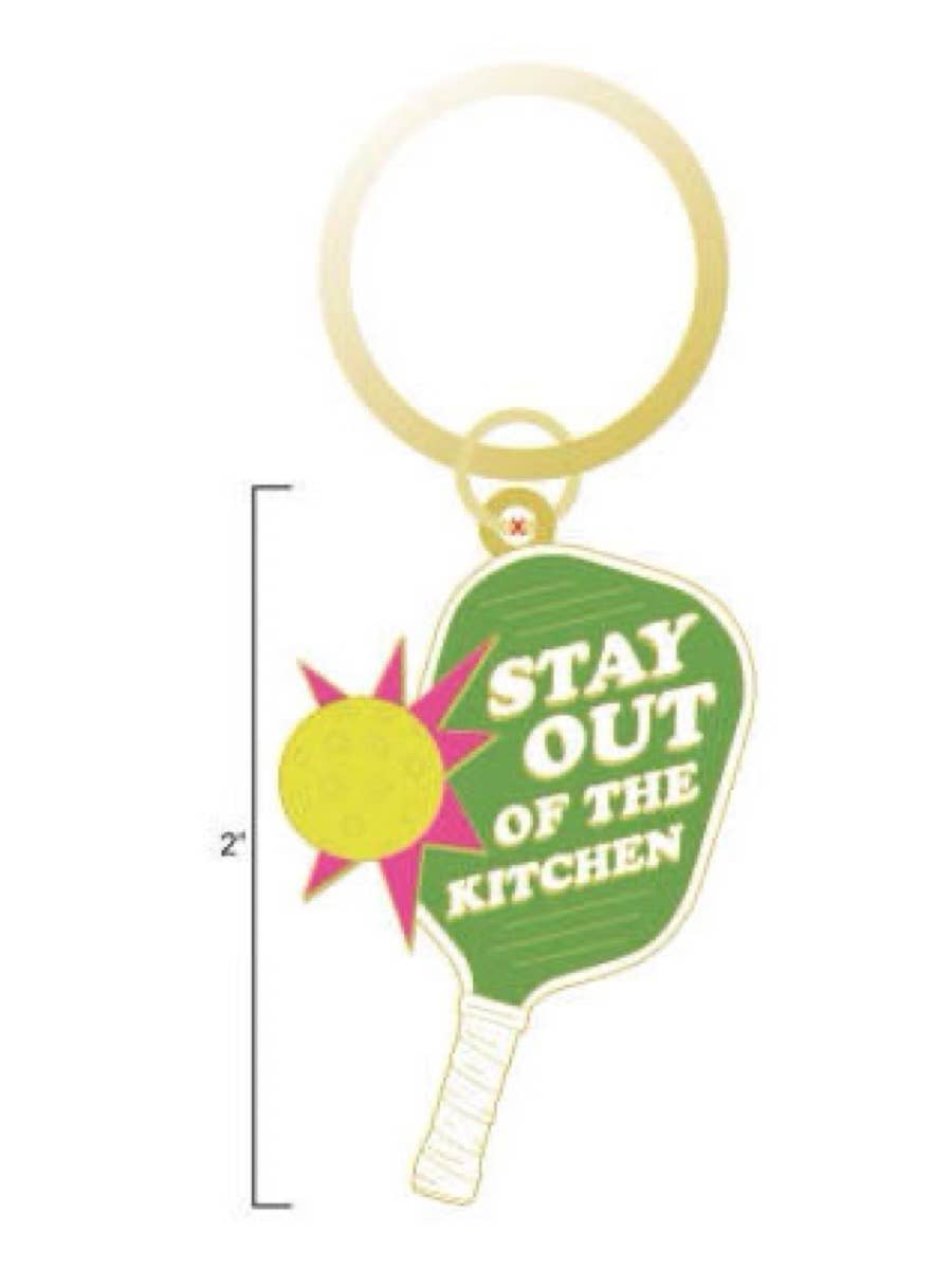 Stay Out Of The Kitchen PickleBall Enamel Keychain gift