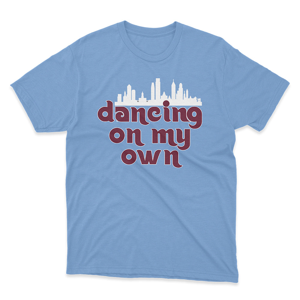 Dancing On My Own Phils T Shirt - Black Friday Closeout