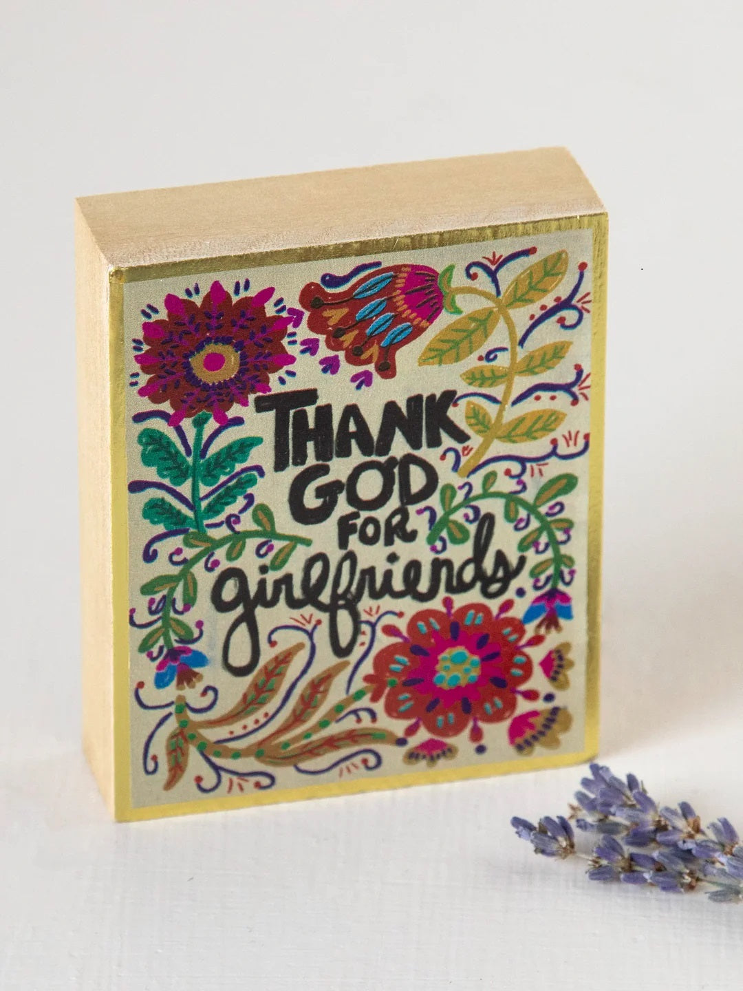 Natural Life Thank God For Girlfriends Wooden Block Keepsake - Friendship Gift