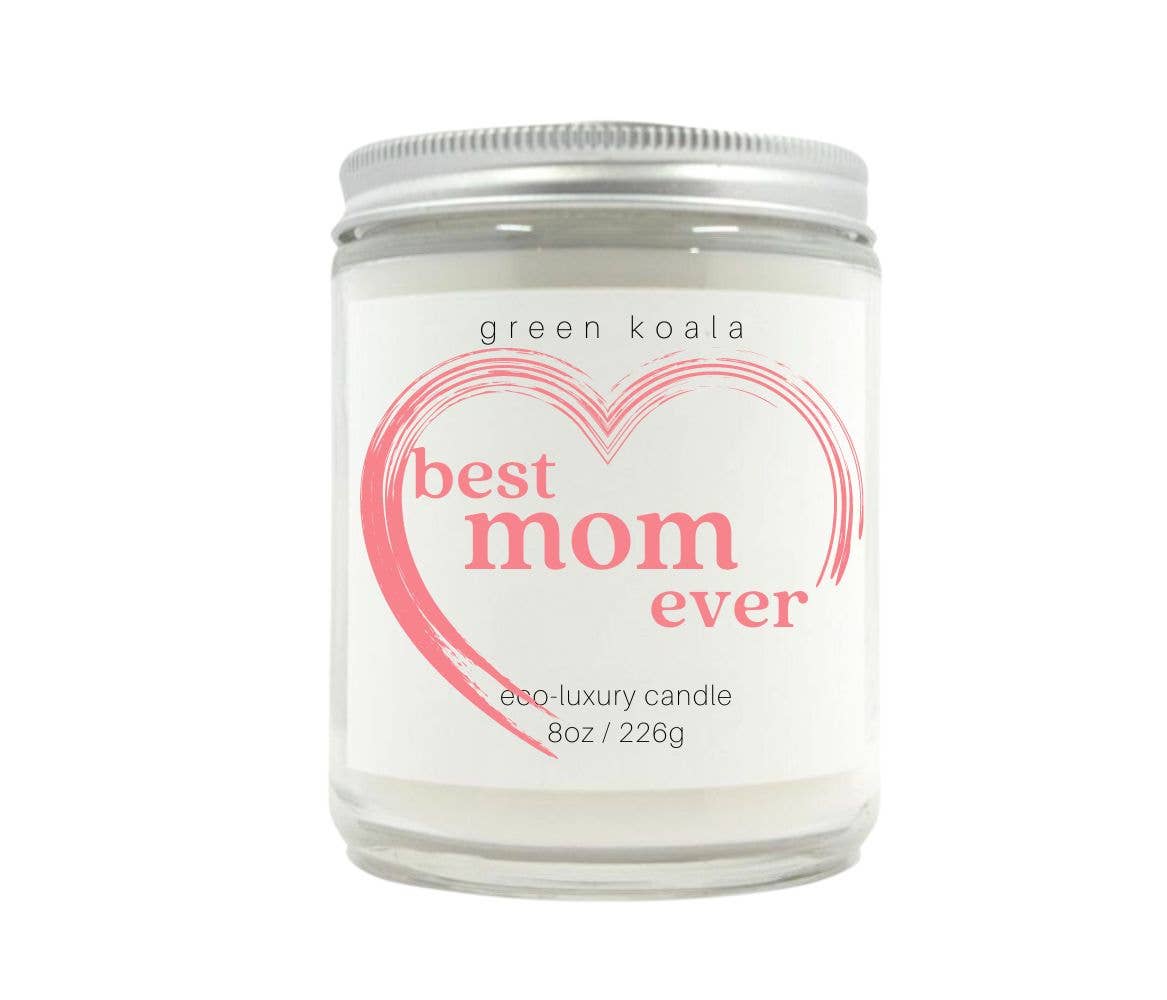 Best Mom Ever 8oz Eco-Luxury Candle - Mother's Day