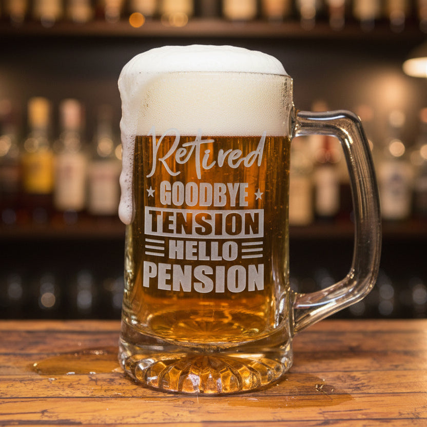 Retired Goodbye Tension Hello Pension Etched Glass - Sandblast Drinkware