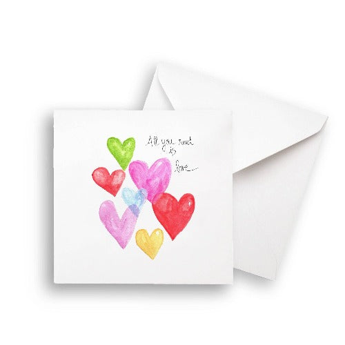All You Need Is Love: - Greeting Card