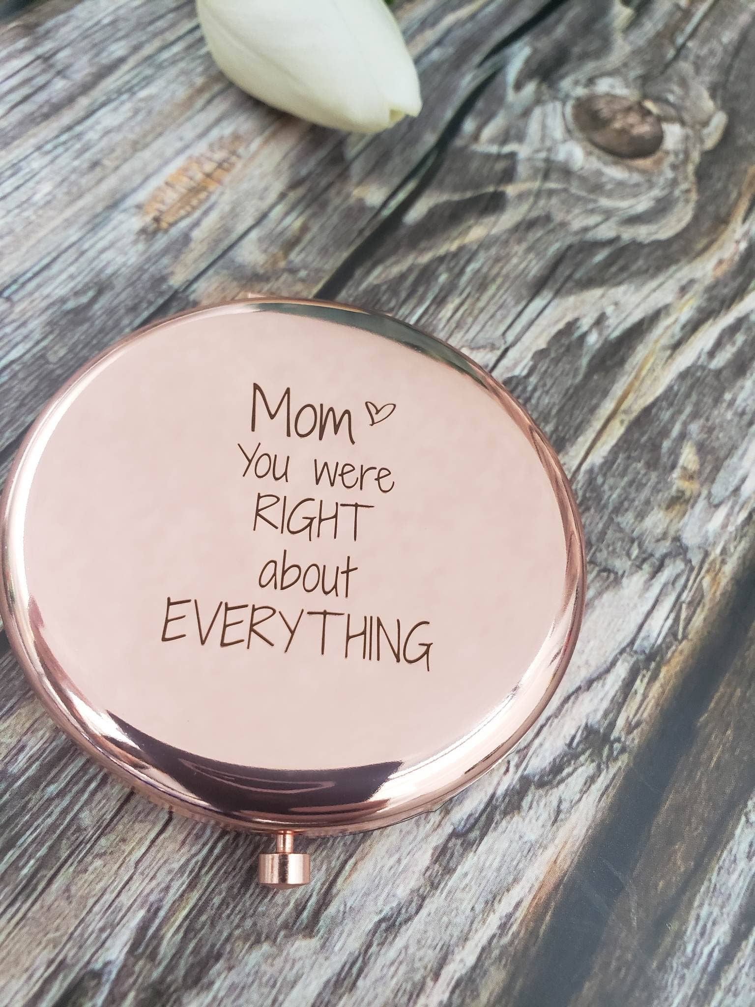 Mom you were right, About Everything Face Mirror - Gold
