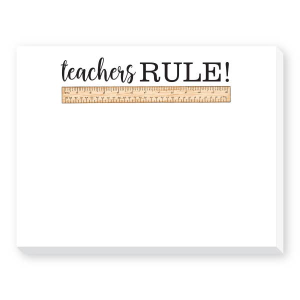 TEACHERS RULE DITTIE NOTEPAD - Holiday Gift