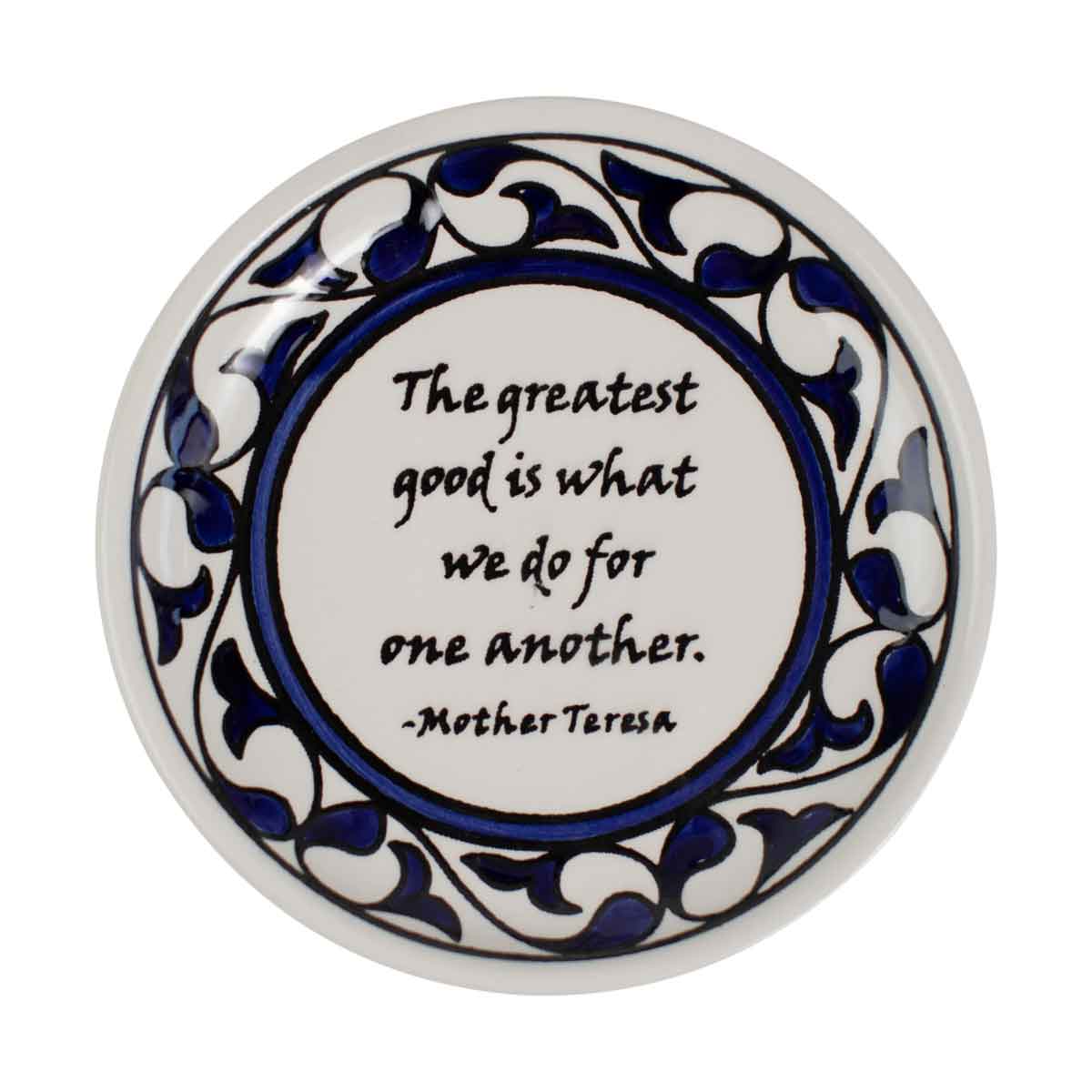 The Greatest Good Decorative Plate