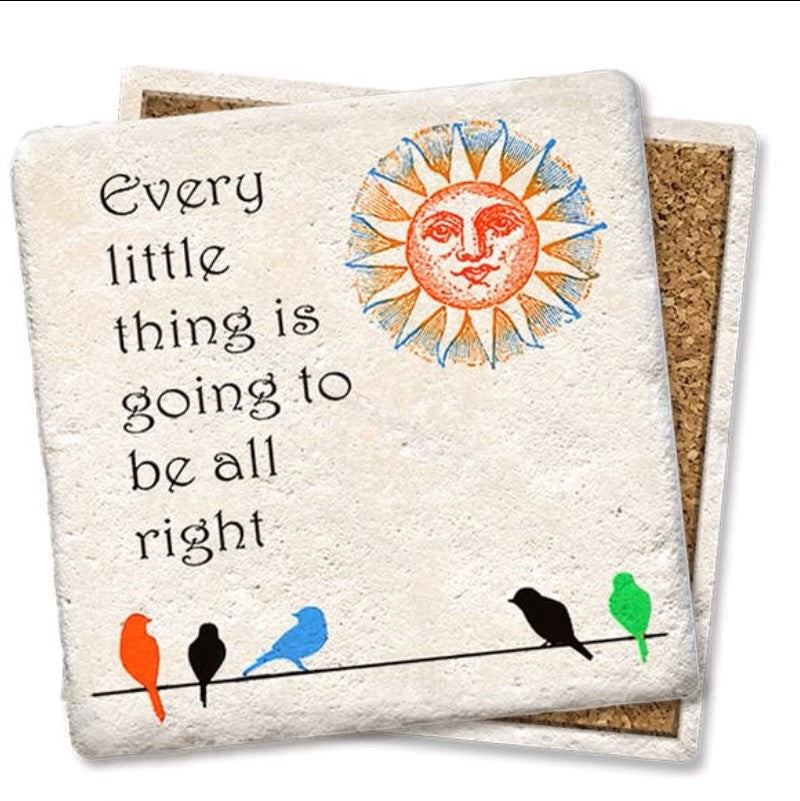 Every Little Thing Will Be Alright Ceramic Coaster