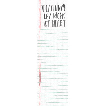 Teaching Is A Work OF Heart Notepad