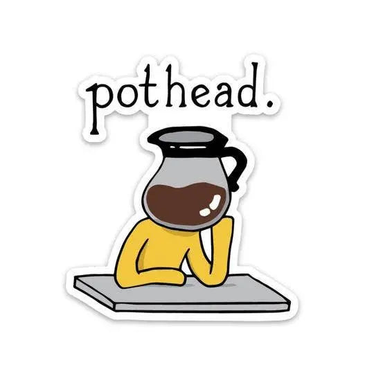 pothead coffee sign Pothead Coffee | Waterproof Vinyl Sticker | 3" X 3"