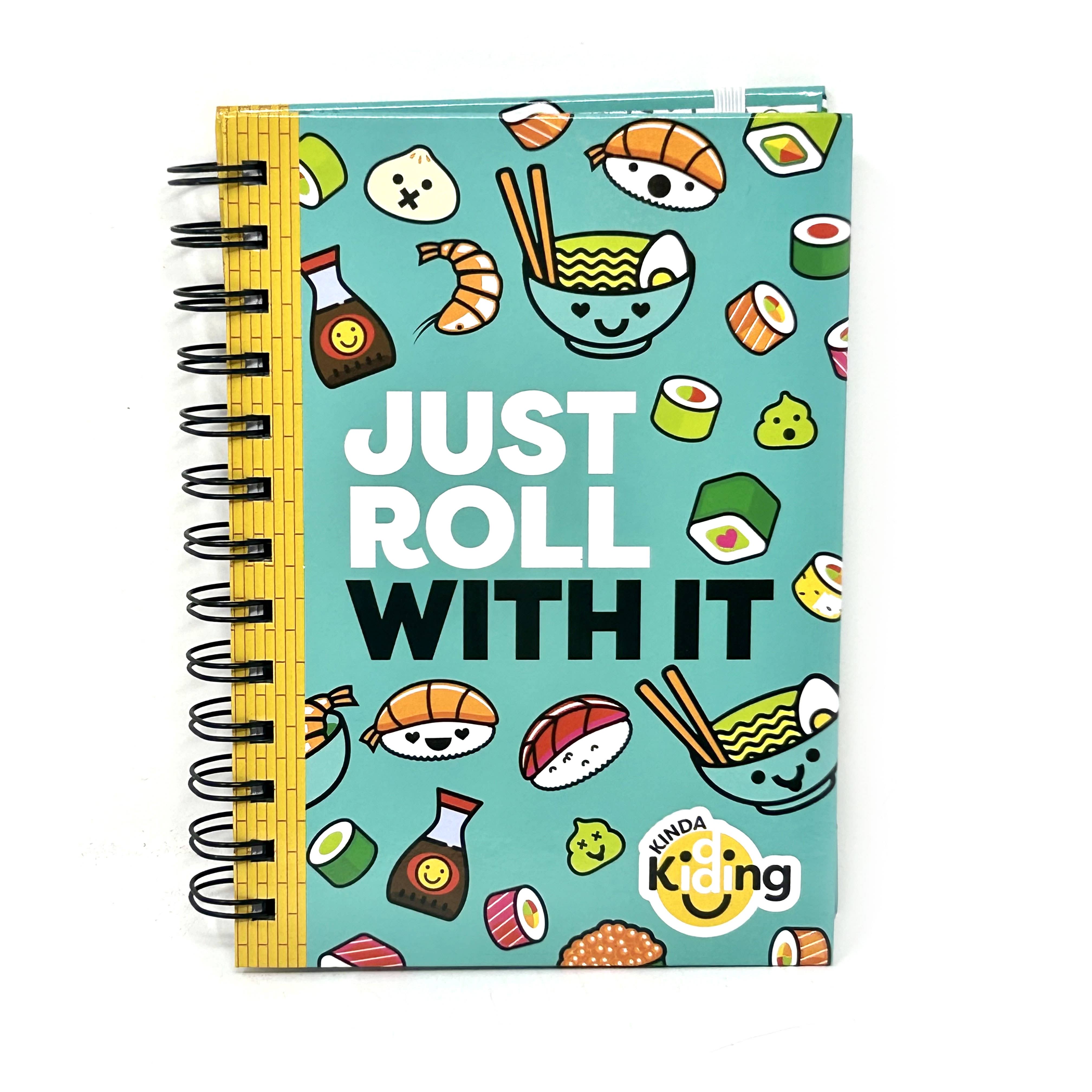 Just Roll With It Spiral Bound Notebook